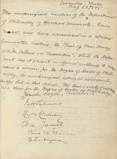 1895 Dissertation acceptance statement for Mary Whiton Calkins’ doctoral thesis, signed by Josiah Royce, G.H. Palmer, Hugo Munsterberg, William James, Paul Hanus, and George Santayana_courtesy of Harvard University Archives